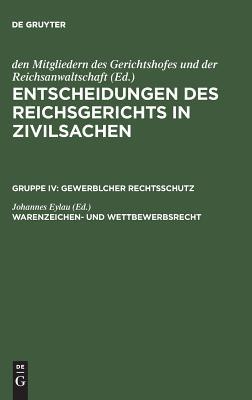 【预订】Warenzeichen- und Wettbewerbsrecht 9783110987515