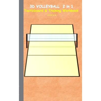 预订 3D Volleyball 2 in 1 Tacticboard and Training Workbook: Tactics/strategies/drills for trainer/coaches, notebook, tr