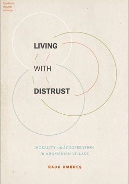 【预订】Living with Distrust 9780190869908
