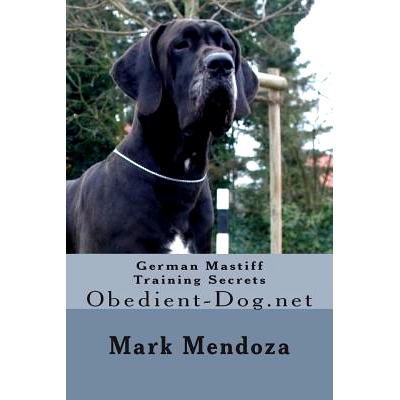 预订 German Mastiff Training Secrets: Obedient-Dog.net: 9781508432593