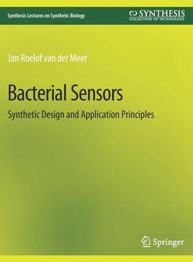 预订 Bacterial Sensors: Synthetic Design and Application Principles