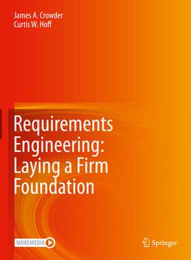 [预订]Requirements Engineering: Laying a Firm Foundation 9783030910761