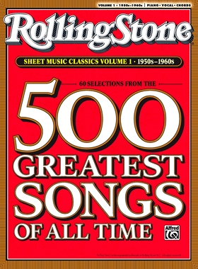 现货 滚石杂志 经典摇滚歌曲乐谱1 英文原版 Rolling Stone Sheet Music Classics, Vol 1: 1950s-1960s