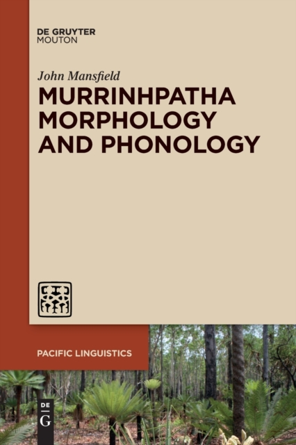 【预订】Murrinhpatha Morphology and Phonology