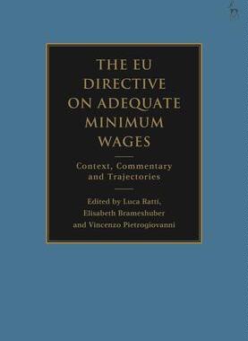[预订]The Eu Directive on Adequate Minimum Wages: Context, Commentary and Trajectories 9781509968725