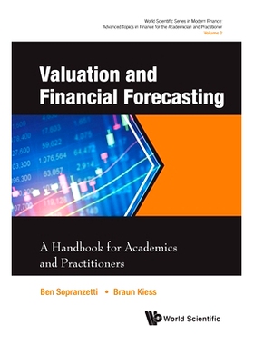 预订 Valuation and Financial Forecasting: A Handbook for Academics and Practitioners: 9789819813117