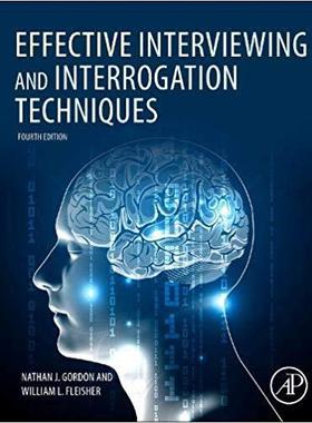【预订】Effective Interviewing and Interrogation Techniques