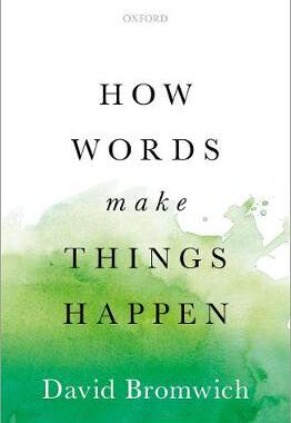 【预订】How Words Make Things Happen