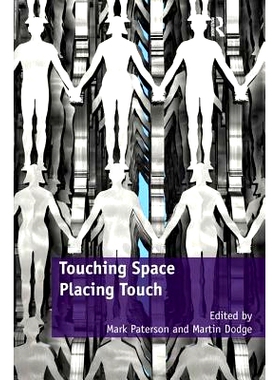 预订 Touching Space, Placing Touch: 9781409402145