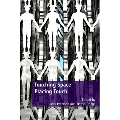 预订 Touching Space, Placing Touch: 9781409402145