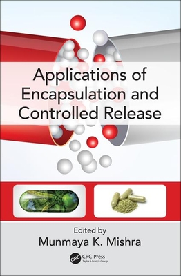 【预订】Applications of Encapsulation and Controlled Release