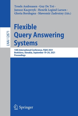 【预订】Flexible Query Answering Systems 9783030869663
