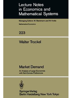 预订 Market Demand: An Analysis of Large Economies with Non-Convex Preferences: 9783540128816