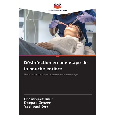 预订 Désinfection en une étape de la bouche entière: 9786209489020