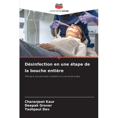 预订 Désinfection en une étape de la bouche entière: 9786209489020