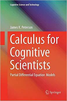 【预售】Calculus for Cognitive Scientists: Partial Differential Equation Models