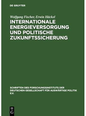 预订 Internationale Energieversorgung und politische Zukunftssicherung: Das europäische Energiesystem nach der Jahrtaus
