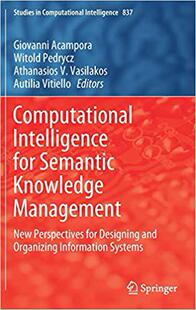 【预售】Computational Intelligence for Semantic Knowledge Management: New Perspectives for Designing and Organizin...