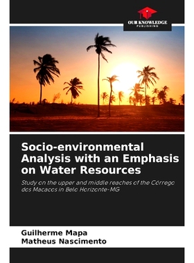 预订 Socio-environmental Analysis with an Emphasis on Water Resources: Study on the upper and middle reaches of the Cór
