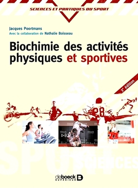 预订 Biochimie des activités physiques et sportives 身体和体育活动的生物化学: 9782807306486