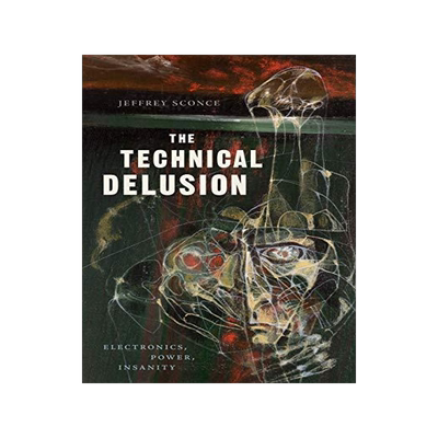[预订]The Technical Delusion 9781478001065