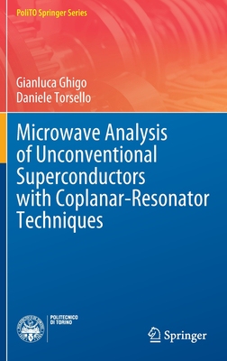 【预订】Microwave Analysis of Unconventional Superconductors with Coplanar-resonator Techniques 9783030939090