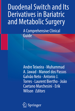 [预订]Duodenal Switch and Its Derivatives in Bariatric and Metabolic Surgery