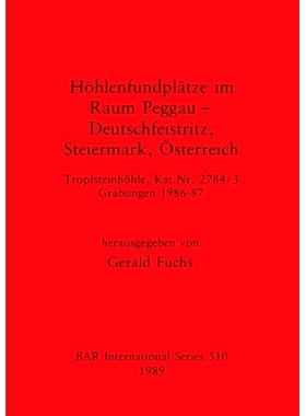 预订 Höhlenfundplätze im Raum Peggau - Deutschfeistriz, Steiermark, Österreich: Tropfsteinhöhle, Kat.Nr. 2784/3, Gra