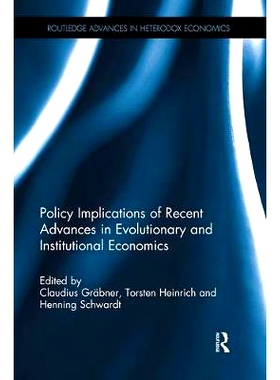 预订 Policy Implications of Recent Advances in Evolutionary and Institutional Economics: 9781138611436