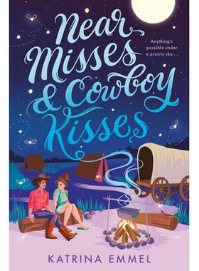 预订 Near Misses & Cowboy Kisses 险些失误和牛仔之吻: 9780593708149