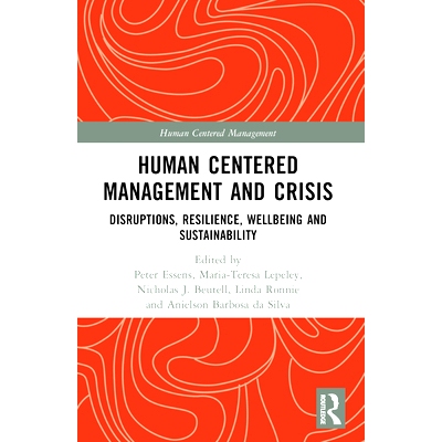 预订 Human Centered Management and Crisis: Disruptions, Resilience, Wellbeing and Sustainability: 9781032360478