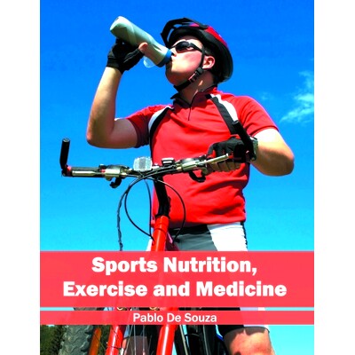 预订 Sports Nutrition, Exercise and Medicine 运动营养，运动与医学: 9781632396990