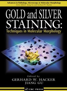 【预订】Gold and Silver Staining