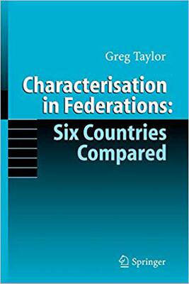 【预订】Characterisation in Federations: Six Countries Compared 9783540271918