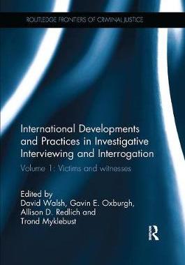 【预订】International Developments and Practices in Investigative Interviewing and Interrogation