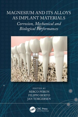 【预订】Magnesium and Its Alloys as Implant Materials