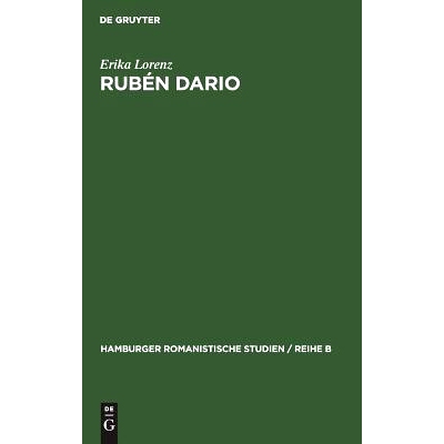 预订 Rubén Dario: Bajo el divino imperio de la musica. Studie zur Bedeutung eines ästhetischen Prinzips: 9783111044286