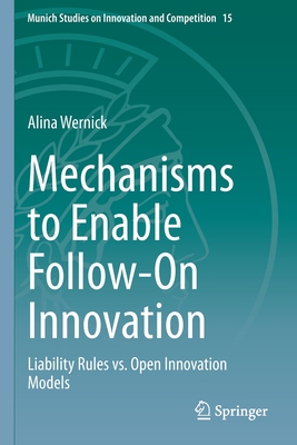 【预订】Mechanisms to Enable Follow-On Innovation 9783030722593