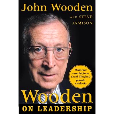 Wooden on Leadership: How to Create a Winning Organizaion 教练伍顿谈领导: 9780071453394