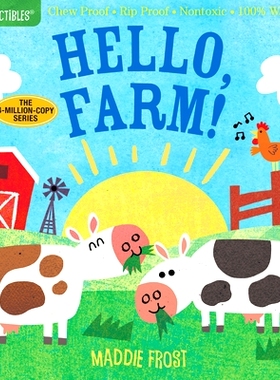 预订 Indestructibles: Hello, Farm!: Chew Proof - Rip Proof - Nontoxic - * Washable (Book for Babies, Newborn Books, Safe