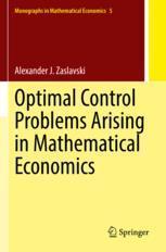 [预订]Optimal Control Problems Arising in Mathematical Economics 9789811693007