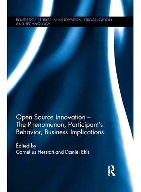 预订 Open Source Innovation: The Phenomenon, Participant’s Behaviour, Business Implications 开源创新：现象、参与者的行