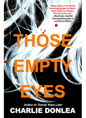 预订 Those Empty Eyes: A Chilling Novel of Suspense with a Shocking Twist: 9781496727176