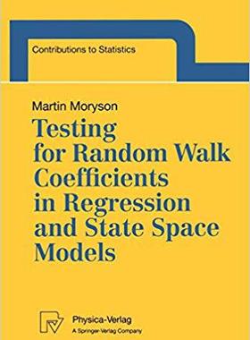 【预订】Testing for Random Walk Coefficients in Regression and State Space Models