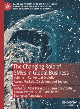 【预订】The Changing Role of SMEs in Global Business 9783030458379