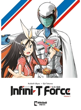 预订 Infini-T Force Vol. 1: ARC to the Future: 9781545819043