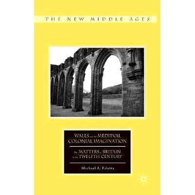 The Matters of Britain in the Twelfth Ce