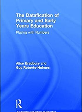 【预售】The Datafication of Primary and Early Years Education