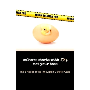 预订 Culture Starts with YOU, not your Boss.: The 5 Pieces of the Innovation Culture Puzzle: 9781548206734