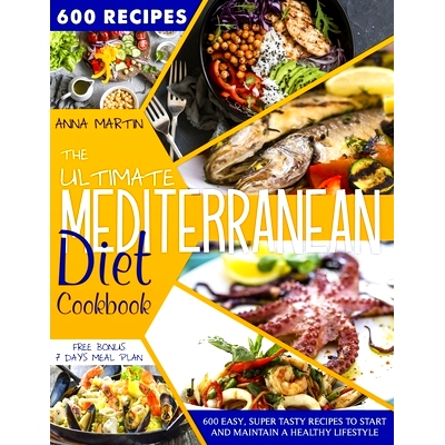预订 The ultimate Mediterranean Diet Cookbook: 600 easy, super tasty recipes to start and maintain a healty lifestyle: 9